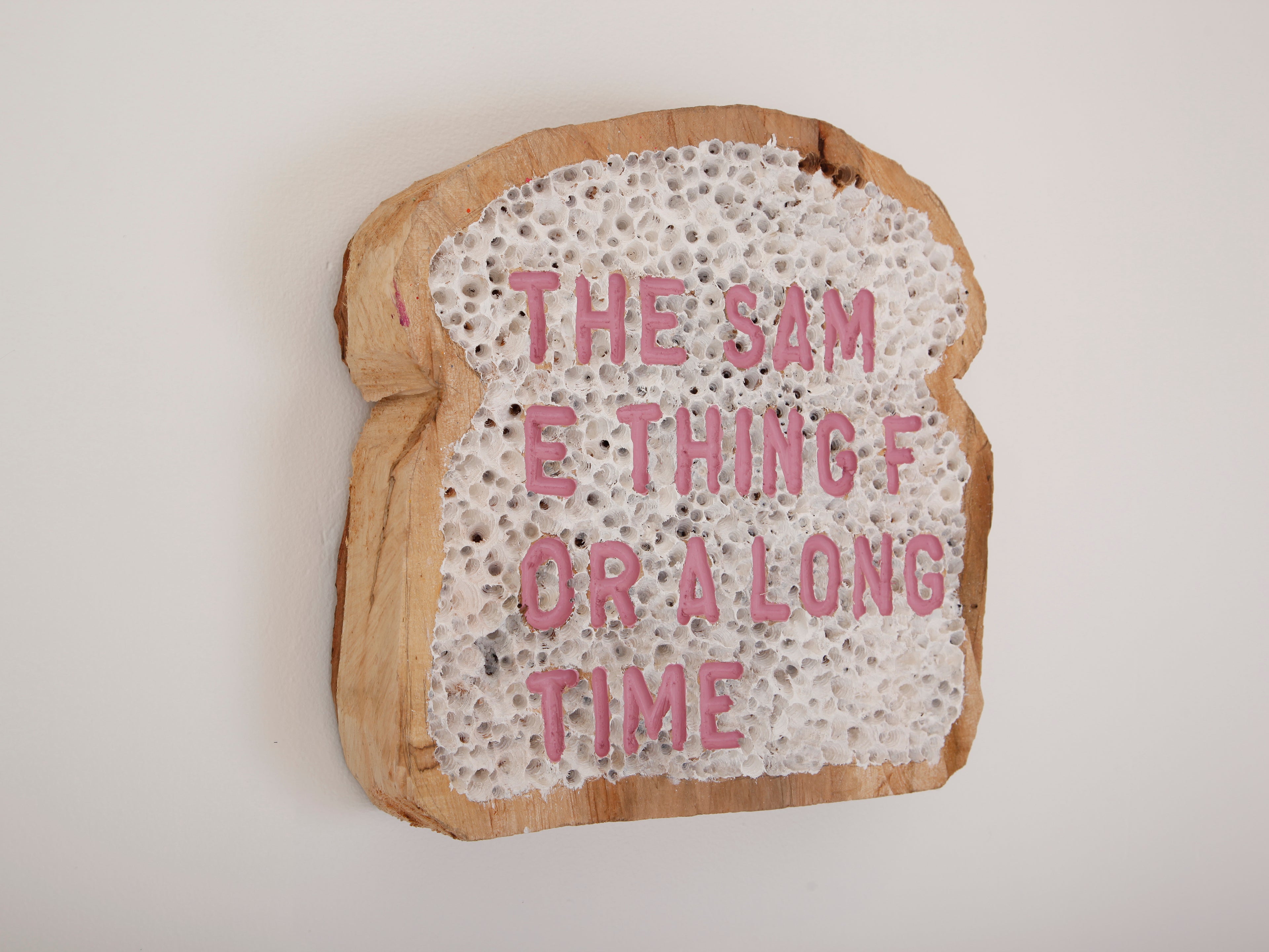 The Same Thing For a Long Time